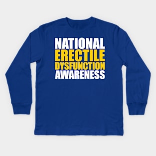 National Erectile Dysfunction Awareness Kids Long Sleeve T-Shirt